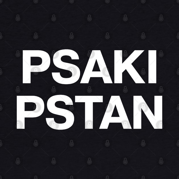 PSAKI PSTAN by TheBestWords